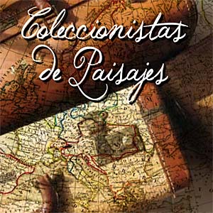 Coleccionistas de paisajes