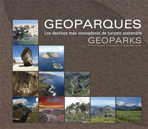GEOPARQUES. Los destinos más innovadores de turismo sostenible